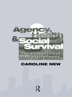 cover image of Agency, Health and Social Survival